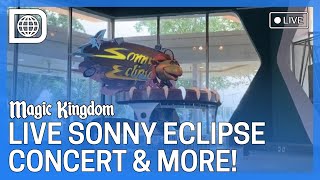 ? LIVE Concert with Sonny Eclipse and More Musical Magic Kingdom Fun with Tom