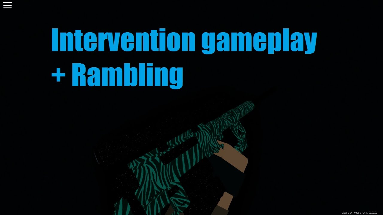 Intervention Gameplay Rambling Robloxphantom Forces - phantom forces person with intervention for my cut roblox