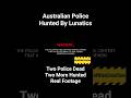 Australia’s Deadliest Police Ambush – Real Footage Inside