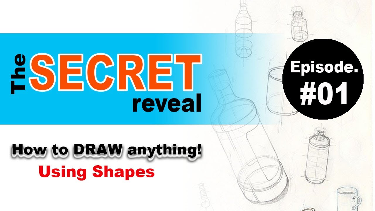 The Secret Reveal.....How to DRAW anything from scratch 