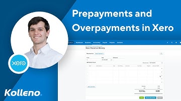 Xero  |  Create and Apply Prepayments and Overpayments in Xero