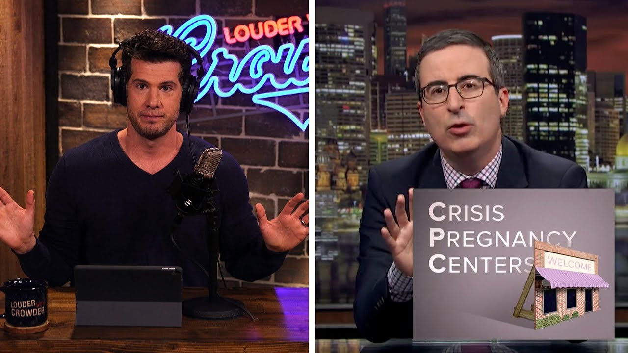 REBUTTAL: John Oliver’s Crisis Pregnancy Center Propaganda! | Louder With Crowder