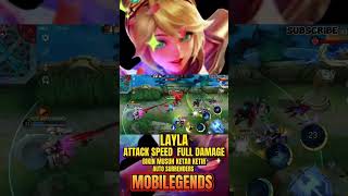 Layla attack speed full damage! One hit kill! make the enemy stronger! auto surrenders #shortsmlbb