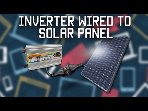 Video: Puteți conecta un panou solar direct la un invertor?