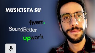 MUSICIANS ON FIVERR, UPWORK AND SOUNDBETTER: Is it worth it? screenshot 4
