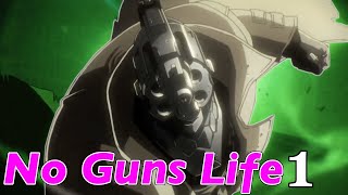 No Guns Life Episode 1 Reaction