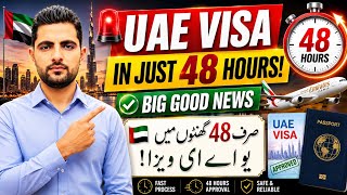 UAE Visa in Just 48 Hours? 🇦🇪 Big Good News for Travelers | UAE New Visa Update 2026