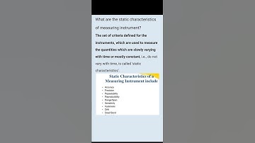 Static Characteristics Of Measuring Instruments!!!