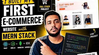 How I Built an E-Commerce Website from Scratch with MERN Stack! 🔥