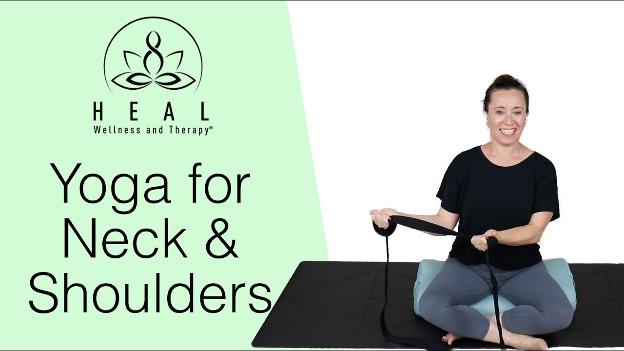 Therapeutic Yoga Class - Yoga for Neck and Shoulders