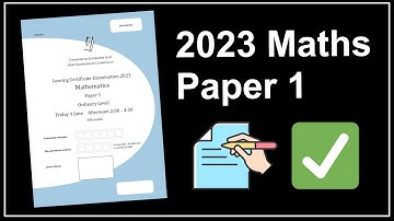 Instant Answers! 2023 Maths Ordinary Level Paper 1