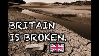 Britain Is Broken