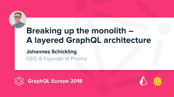 Breaking up the monolith: A layered GraphQL archit...