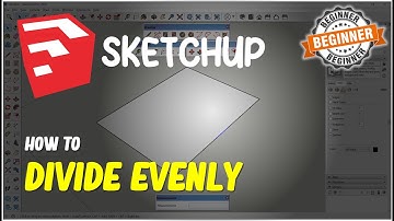 Sketchup How To Divide Evenly