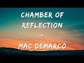 Mac Demarco Chamber Of Reflection Lyrics