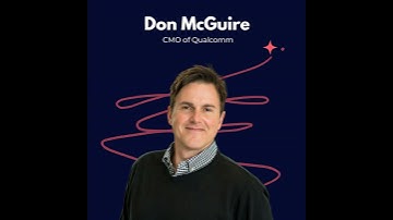 Snippet: Don McGuire, CMO at Qualcomm, Addresses Enterprise Communication!