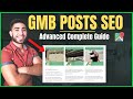 Google My Business Posts SEO: GMB Posts Complete Guide A-Z (Local SEO Strategies)