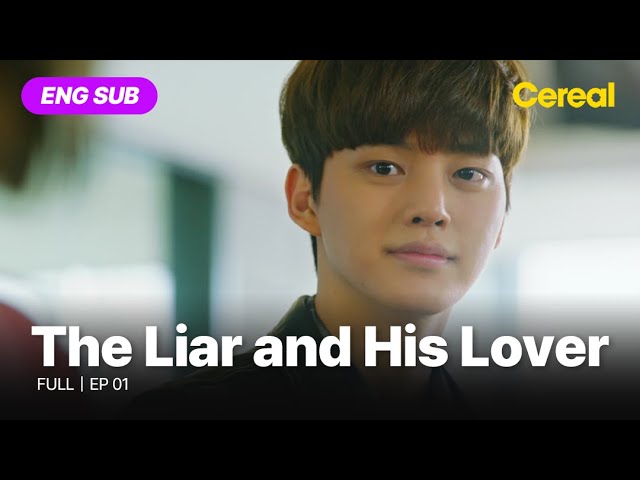 [ENG SUB•FULL] The Liar and His Lover｜Ep.01 #joy #leehyunwoo #songkang class=
