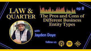 The Pros and Cons of Different Business Entity Types