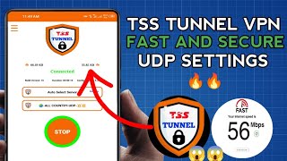 How To Setup TSS TUNNEL VPN with UDP Settings for fast and Secure Browsing screenshot 5