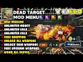 DEAD TARGET MOD MENU V4.169.0 - Unlimited Everything | Unlock All Weapons &amp; Skin