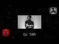 العدلية X منعمي DJ 7AR