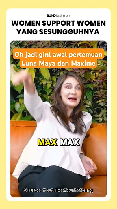 oh jadi gini awal pertemuan Luna Maya dan Maxime #shortvideo