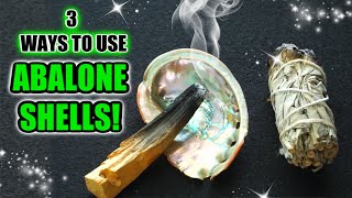 ✨ 3 WAYS TO USE ABALONE SHELLS 🔮  MANIFESTATION, CLEANSING & MORE!✨