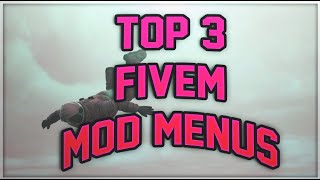 TOP 3 FIVEM MOD MENUS