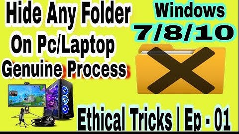 How To Hide Folder On Pc / Laptop | Hidden Folder Windows 7/8/10 | Hide Folder on Desktop