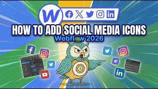 How to Add Social Media Icons on Webflow 2026