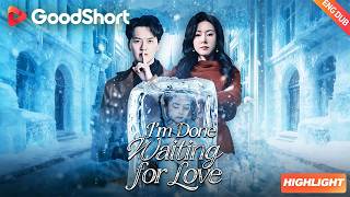The neighbor saved the child her parents forgot💣[ENG DUB] I'm Done Waiting for Love👀 #goodshort