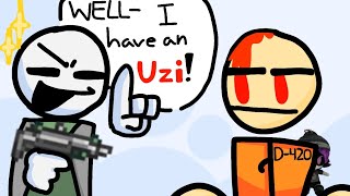 I HAVE AN UZI