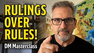 Stop Looking Up Rules: Use Rulings Instead! | DM Masterclass