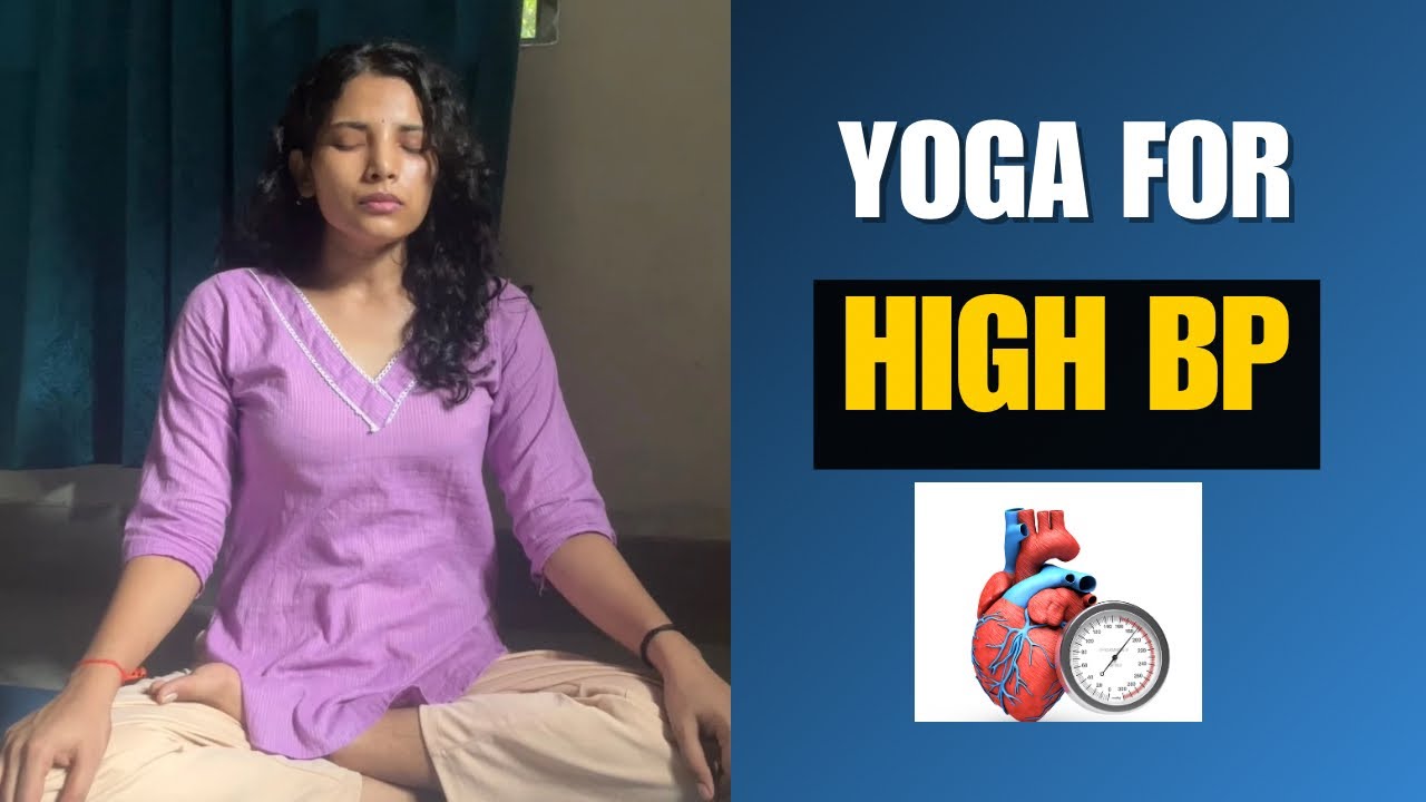 Yoga for Hypertension | Control Your BP with YogaMudra | Improve heart health | 10-min in Hindi