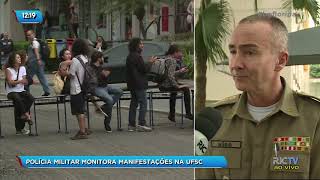 PM monitora situação da UFSC após bloqueios de ruas durante a manhã