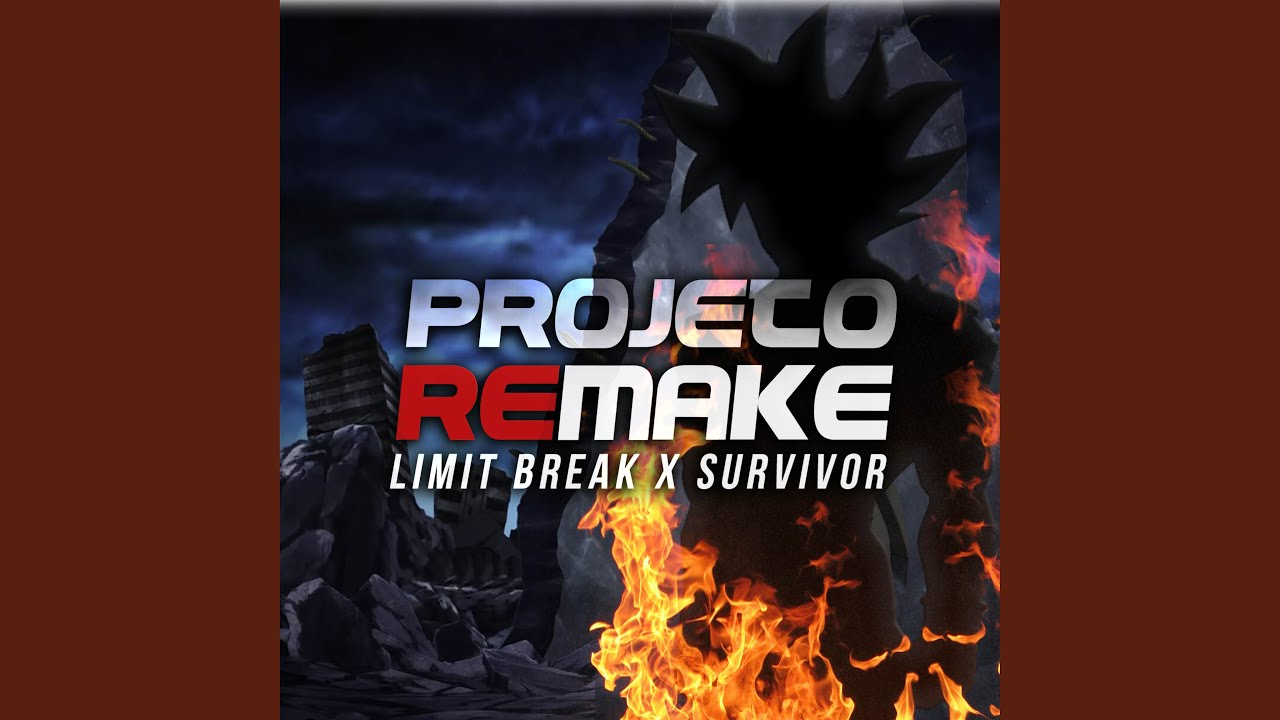 Limit Break x Survivor (From Dragon Ball Super)