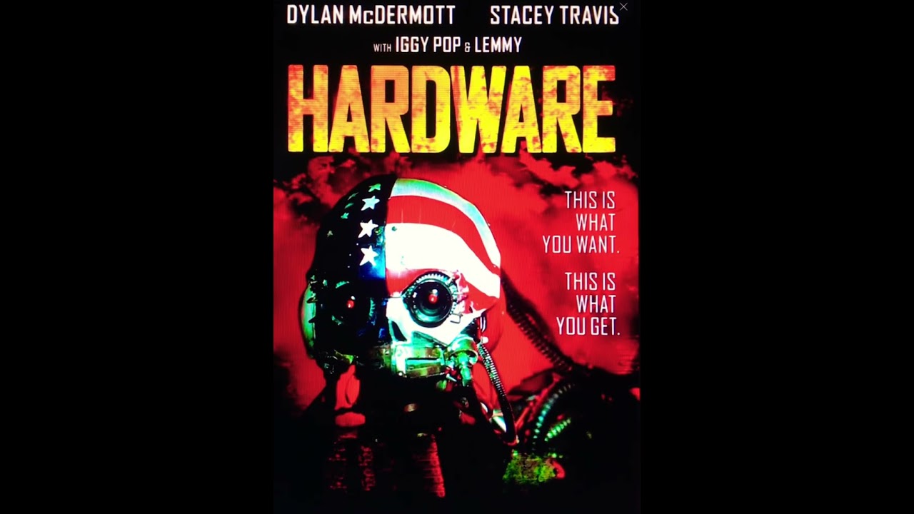 •\\\• Hardware • film de Richard Stanley • science-fiction cyberpunk • 1990 •///•