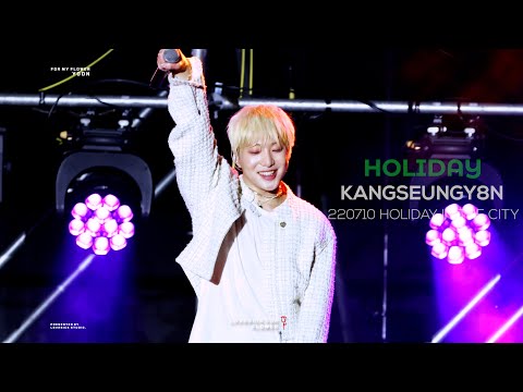 220710 HOLIDAY IN THE CITY 위너 강승윤 직캠 - HOLIDAY