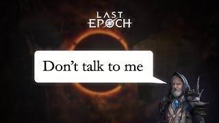 Last Epoch 0.8.5 - Every NPC you can skip in the campaign [Guide]
