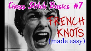 SonovaStitchToob Episode 7: French Knots!