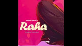 Sadim Mavoice -  Raha (official lyrics Audio)