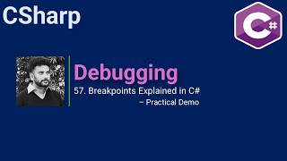 57.Breakpoints Explained