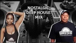 Nostalgic Mix Vol. 14 | The Godfathers Of Deep House x Rosetta D33P x Buddynice| Mixed By Thee Fruit