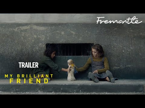 MY BRILLIANT FRIEND | Official Trailer