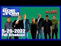 The BOB & TOM Show Live for May 20, 2022