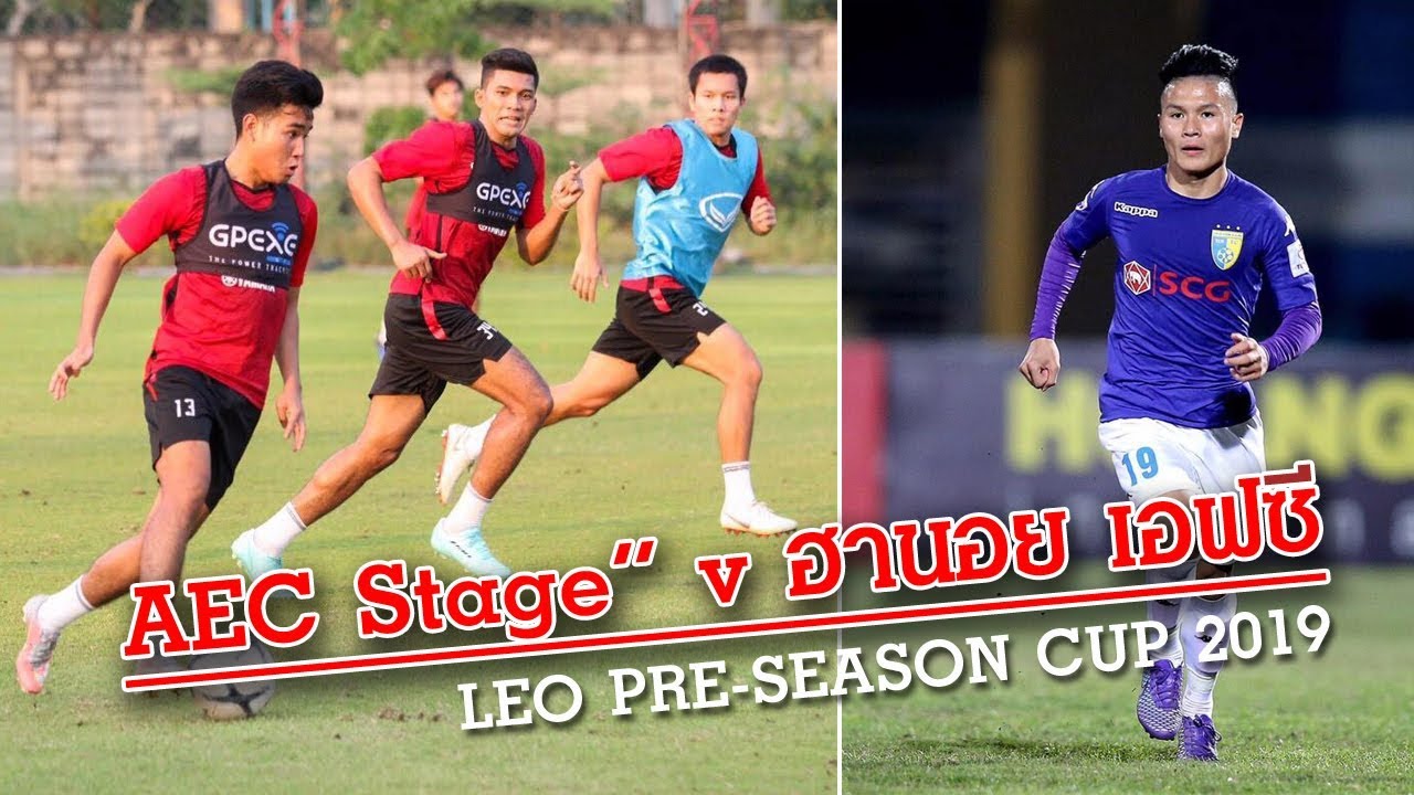 คู่ต่อสู้ด่านต่อไปใน LEO PRE-SEASON CUP 2019 :คือ ฮานอย เอฟซี แชมป์วีลีกจากเวียดนาม official travel center