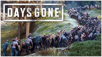 Days Gone Zombie Hordes are UNREAL