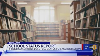 Five Henrico schools lose 'full' accreditation status, two newly achieve it