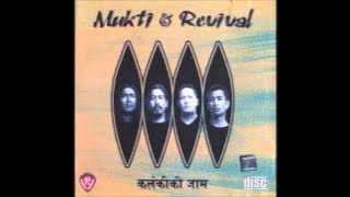 Mukti and Revival - Kalankiko Jam (Full Album)